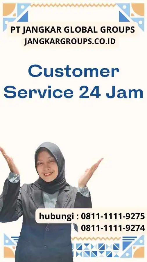 Customer Service 24 Jam