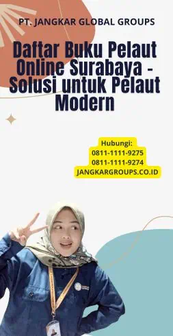 Daftar Buku Pelaut Online Surabaya – Solusi untuk Pelaut Modern