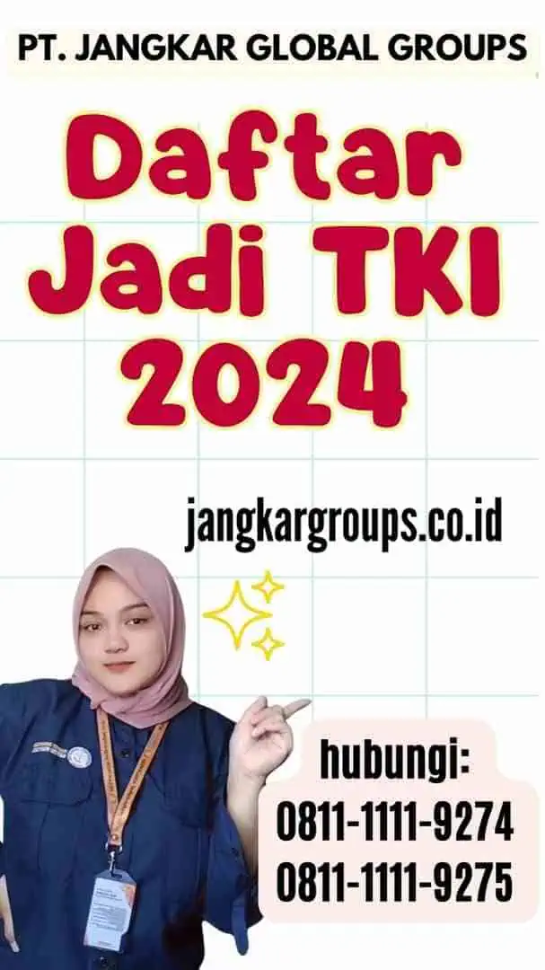 Daftar Jadi TKI 2024