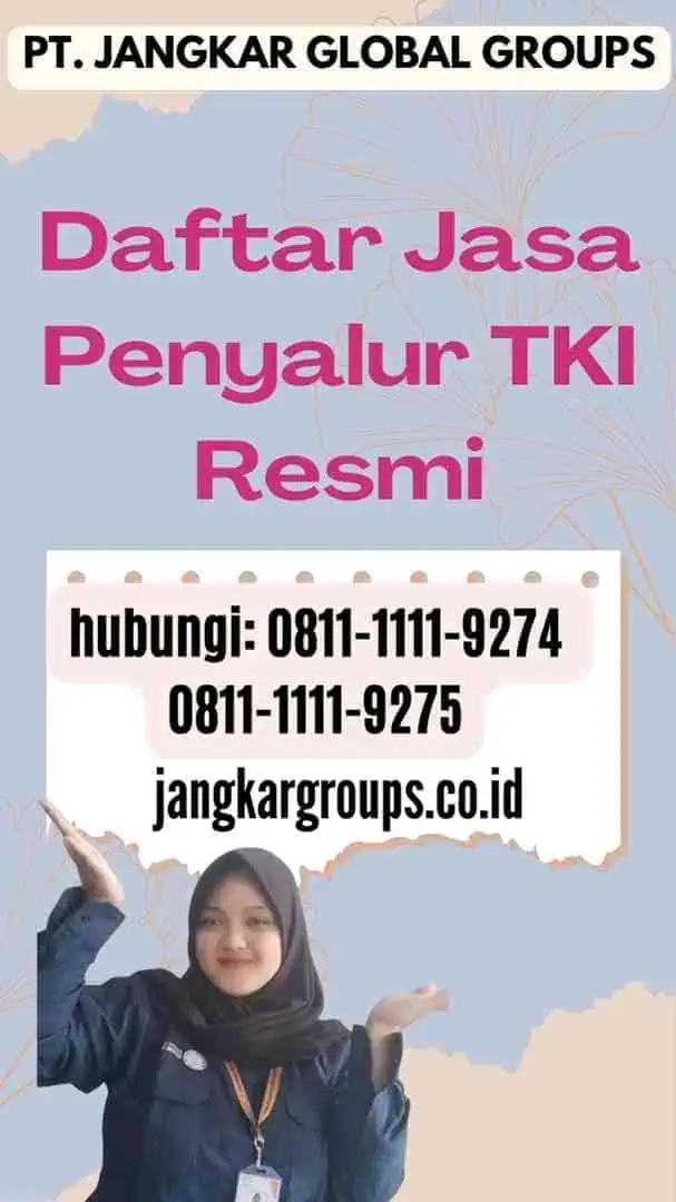 Daftar Jasa Penyalur TKI Resmi