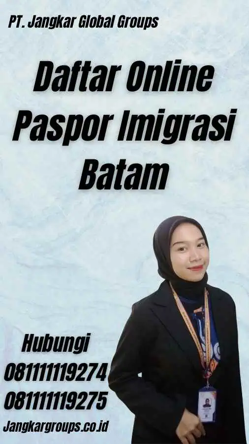 Daftar Online Paspor Imigrasi Batam