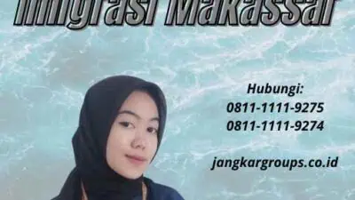 Daftar Paspor Online Untuk Imigrasi Makassar