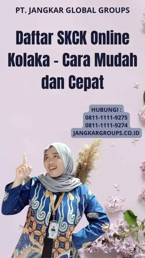 Daftar SKCK Online Kolaka - Cara Mudah dan Cepat