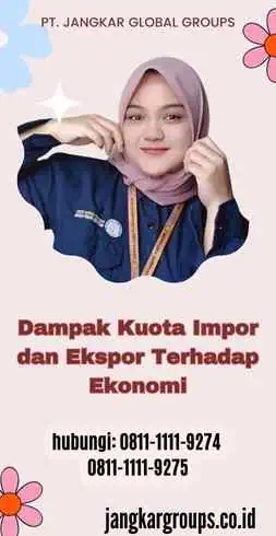 Dampak Kuota Impor dan Ekspor Terhadap Ekonomi