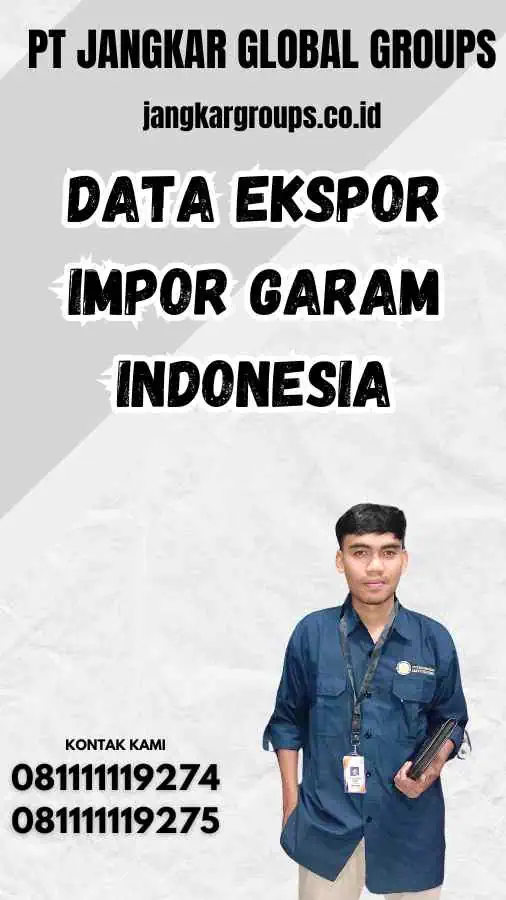 Data Ekspor Impor Garam Indonesia