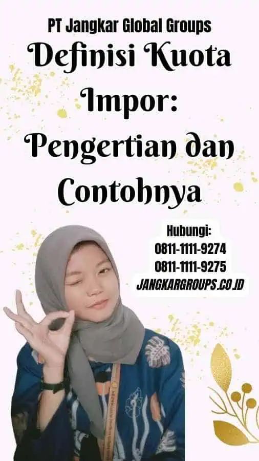 Definisi Kuota Impor Pengertian dan Contohnya