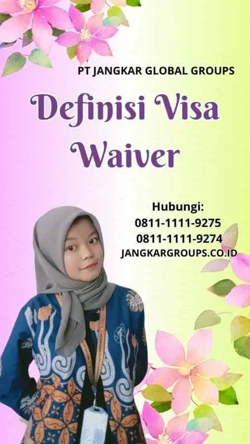 Definisi Visa Waiver