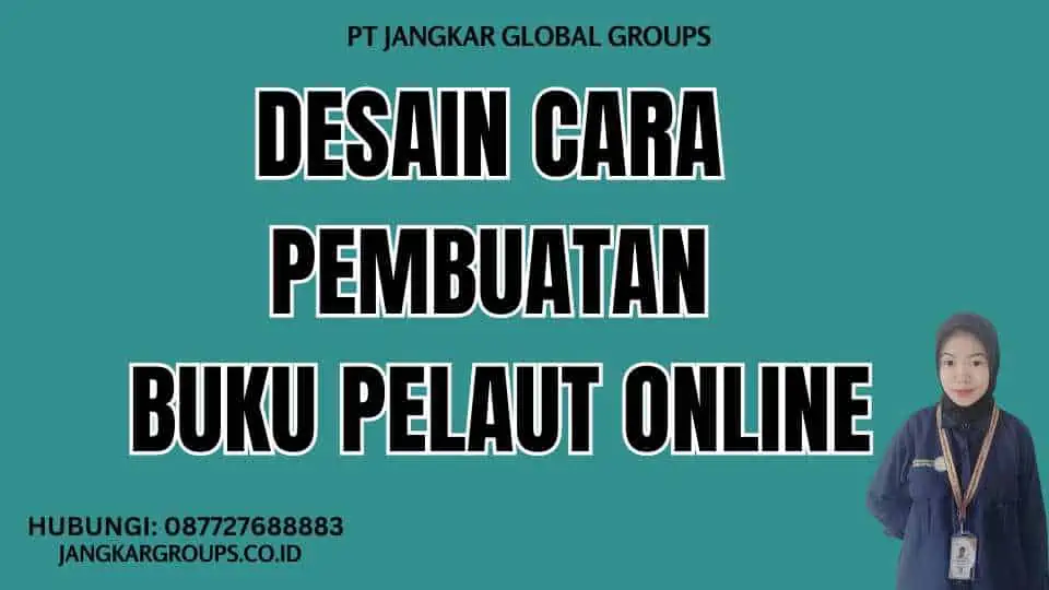 Desain Cara Pembuatan Buku Pelaut Online