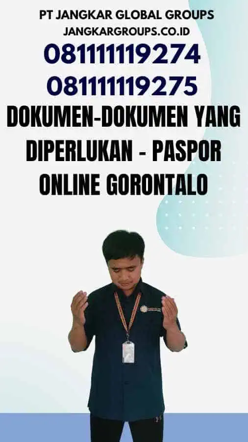 Dokumen-Dokumen yang Diperlukan - Paspor Online Gorontalo