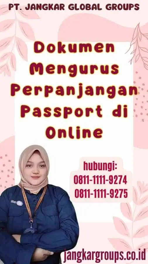 Dokumen Mengurus Perpanjangan Passport di Online