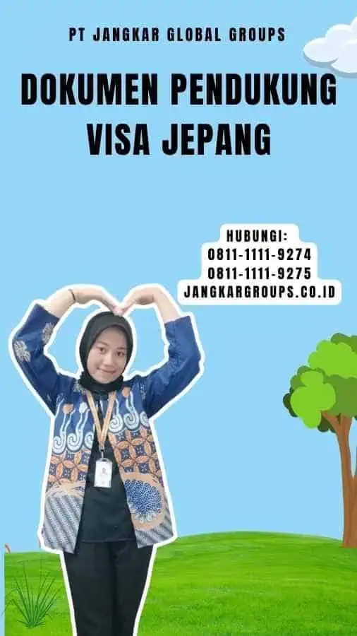 Dokumen Pendukung Visa Jepang