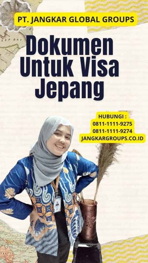 Dokumen Untuk Visa Jepang