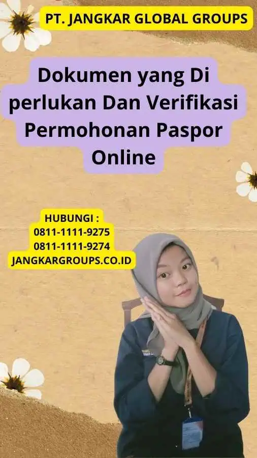 Dokumen yang Di perlukan Dan Verifikasi Permohonan Paspor Online