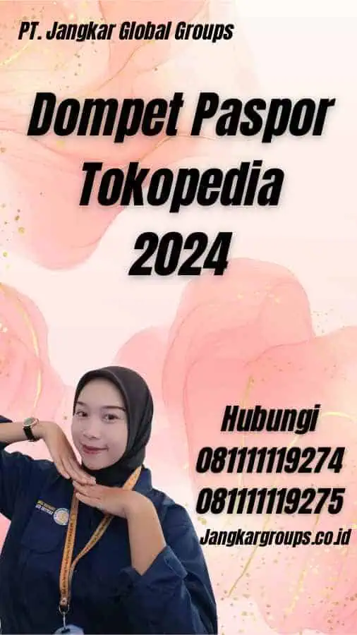 Dompet Paspor Tokopedia 2024