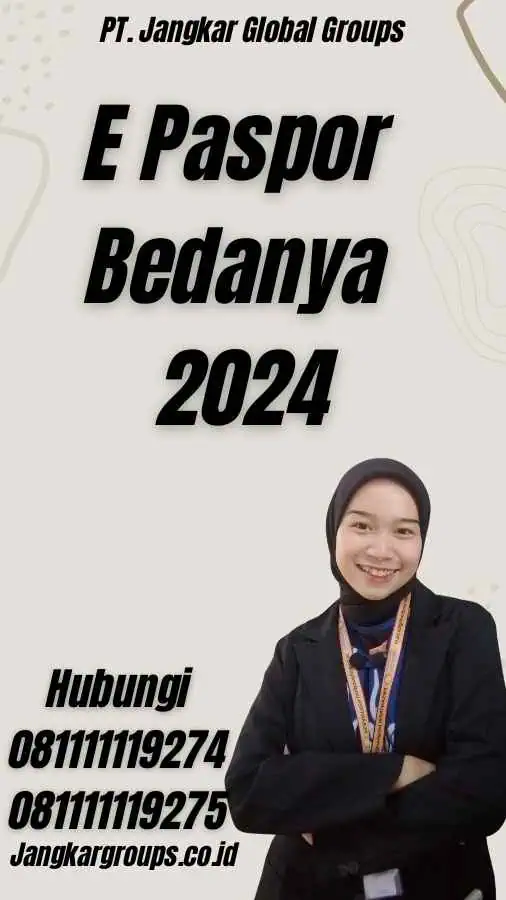 E Paspor Bedanya 2024