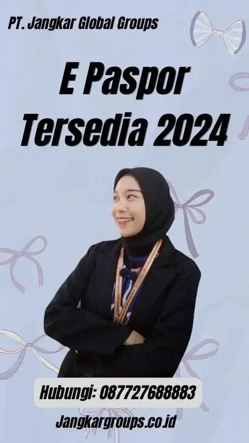 E Paspor Tersedia 2024