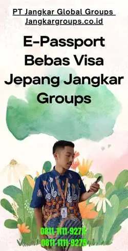 E-Passport Bebas Visa Jepang Jangkar Groups