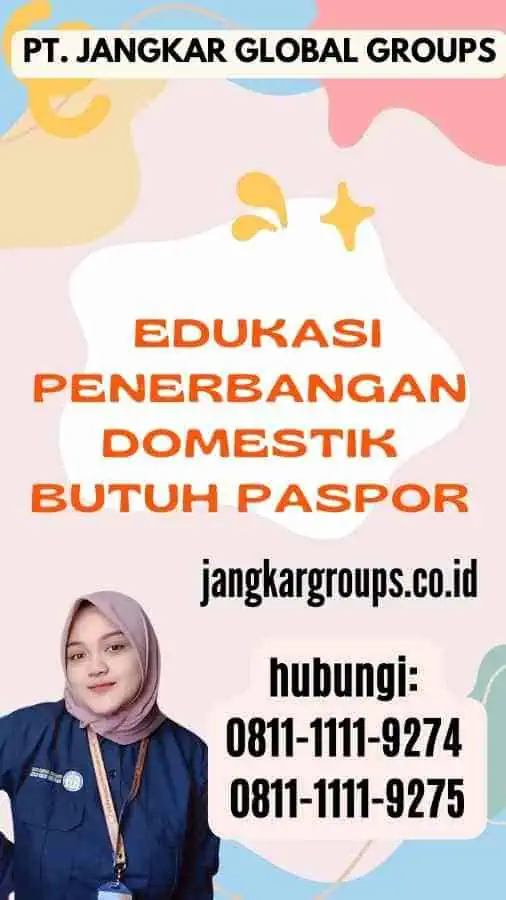 Edukasi Penerbangan Domestik Butuh Paspor