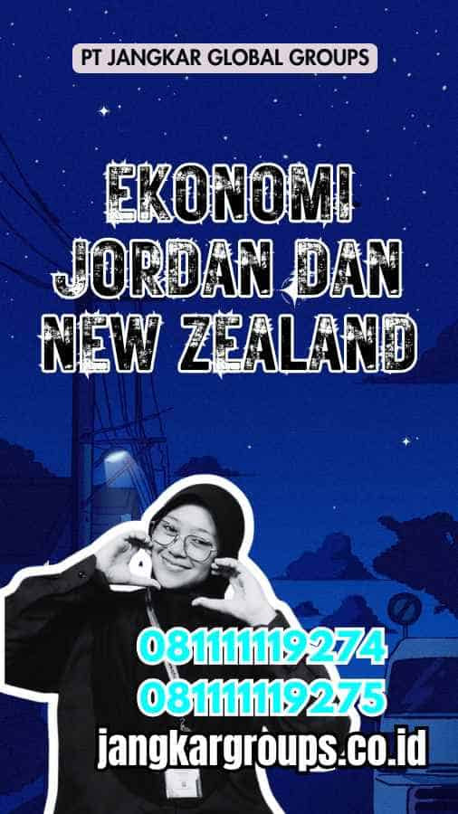 Ekonomi Jordan dan New Zealand