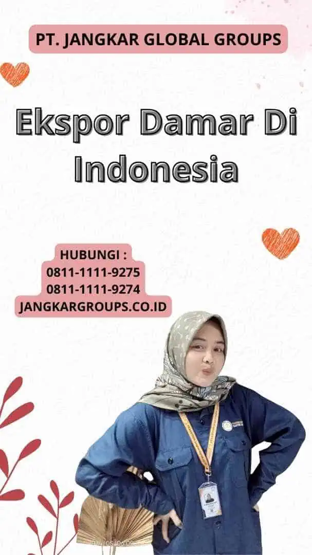 Ekspor Damar Di Indonesia