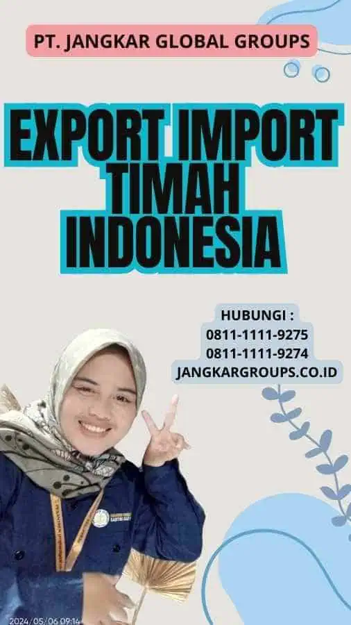 Export Import Timah Indonesia