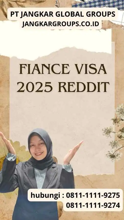 Fiance Visa 2025 Reddit