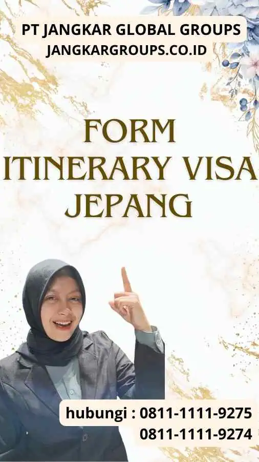 Form Itinerary Visa Jepang