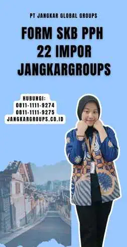 Form SKB PPH 22 Impor Jangkargroups