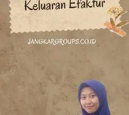 Format Impor Pajak Keluaran Efaktur