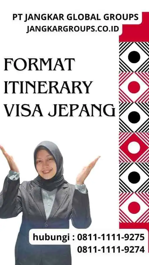 Format Itinerary Visa Jepang