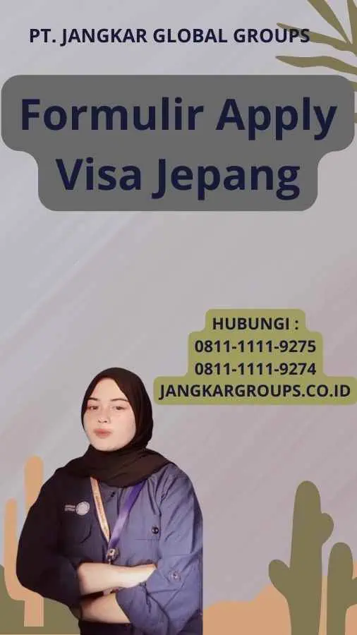 Formulir Apply Visa Jepang