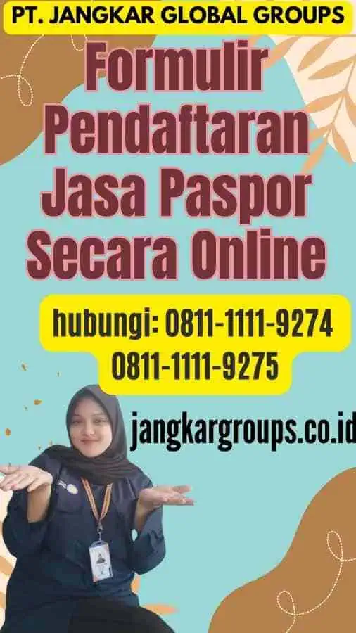 Formulir Pendaftaran Jasa Paspor Secara Online