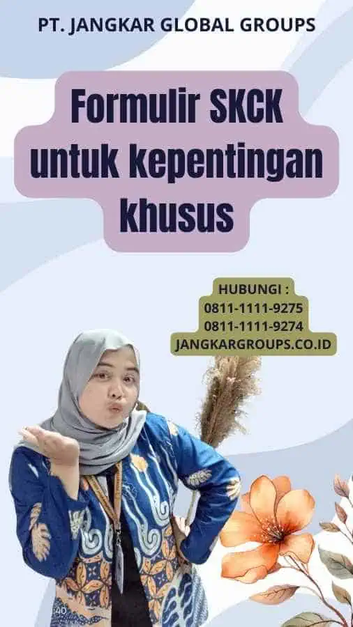 Formulir SKCK untuk kepentingan khusus