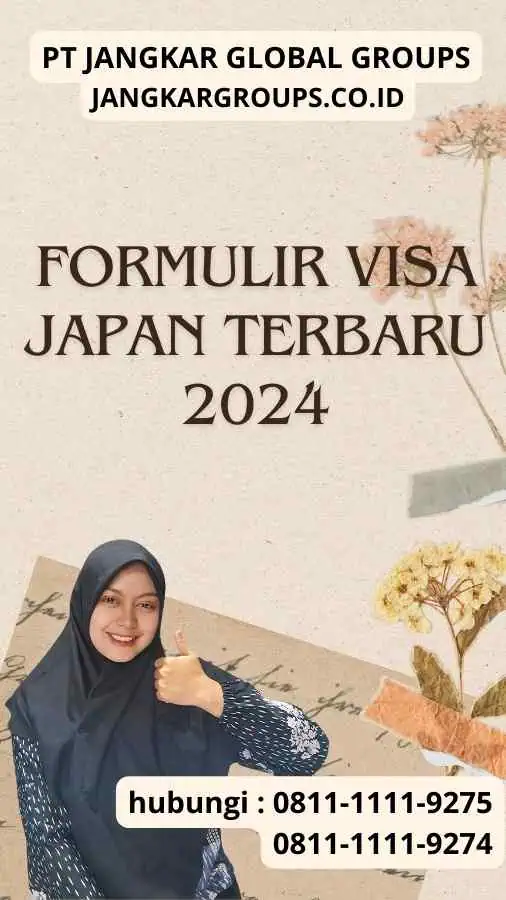 Formulir Visa Japan Terbaru 2024