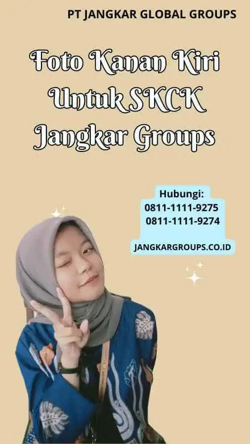 Foto Kanan Kiri Untuk SKCK Jangkar Groups