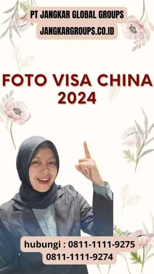 Foto Visa China 2024