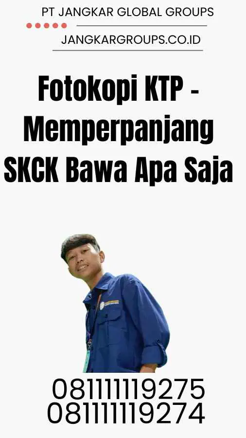 Fotokopi KTP - Memperpanjang SKCK Bawa Apa Saja