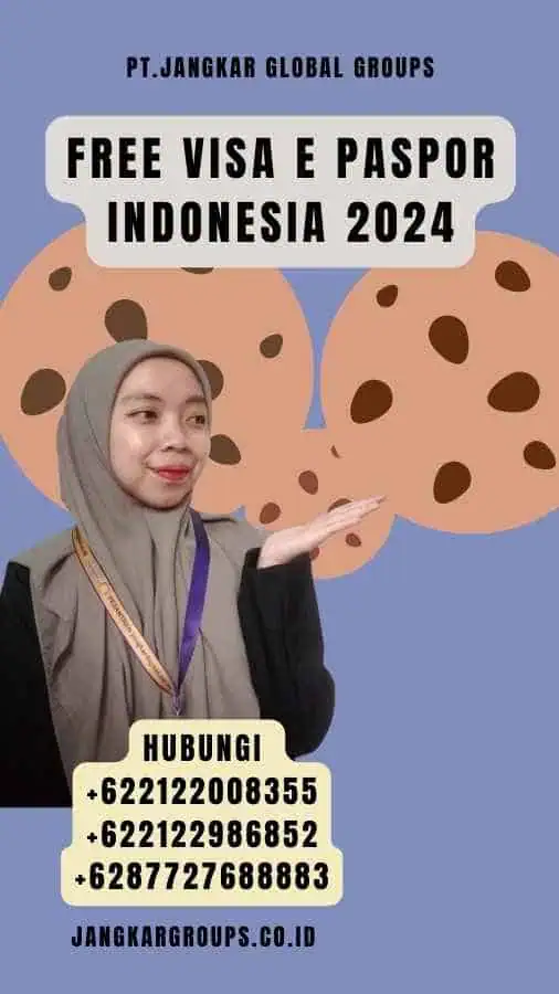 Free Visa E Paspor Indonesia 2024