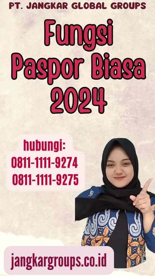 Fungsi Paspor Biasa 2024