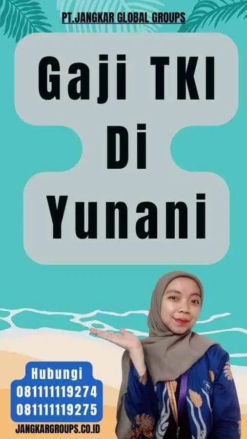 Gaji TKI Di Yunani