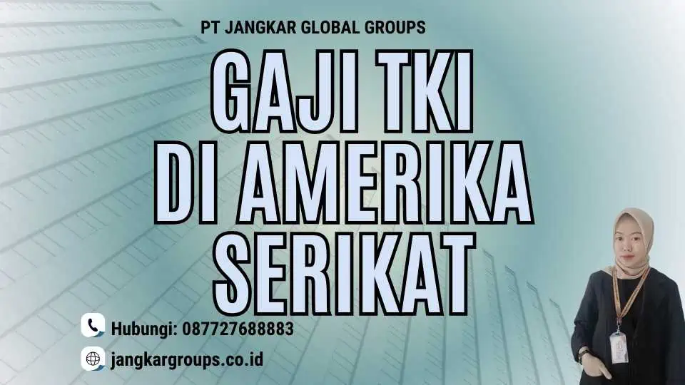 Gaji TKI di Amerika Serikat