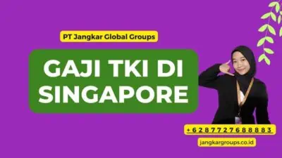 Gaji TKI di Singapore