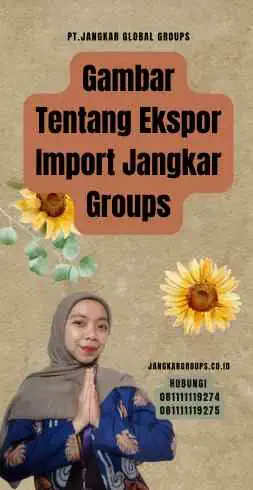 Gambar Tentang Ekspor Import Jangkar Groups