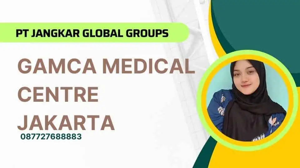 Gamca Medical Centre Jakarta