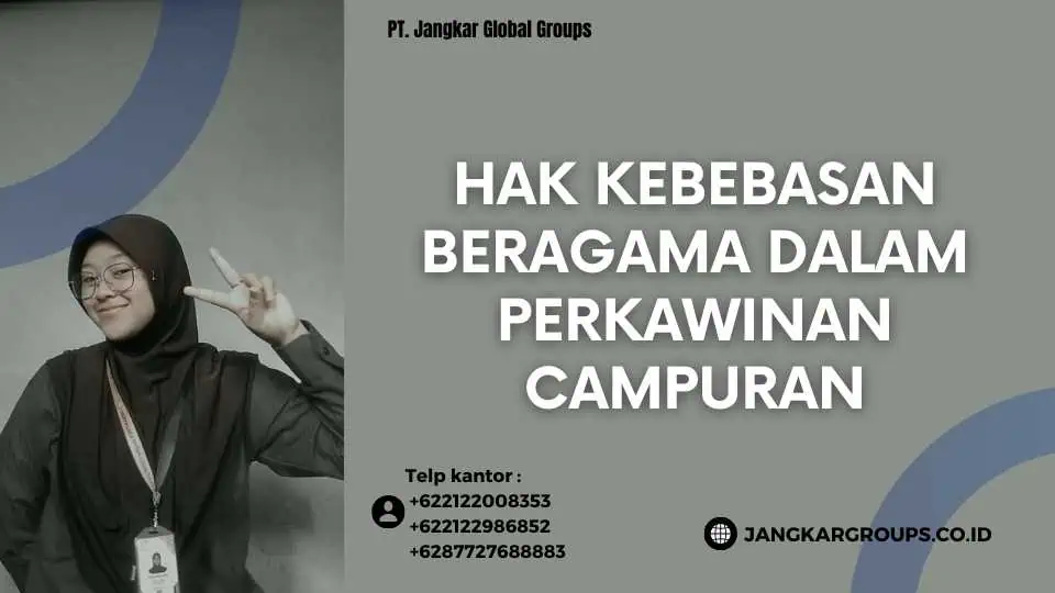 Hak Kebebasan Beragama dalam Perkawinan Campuran