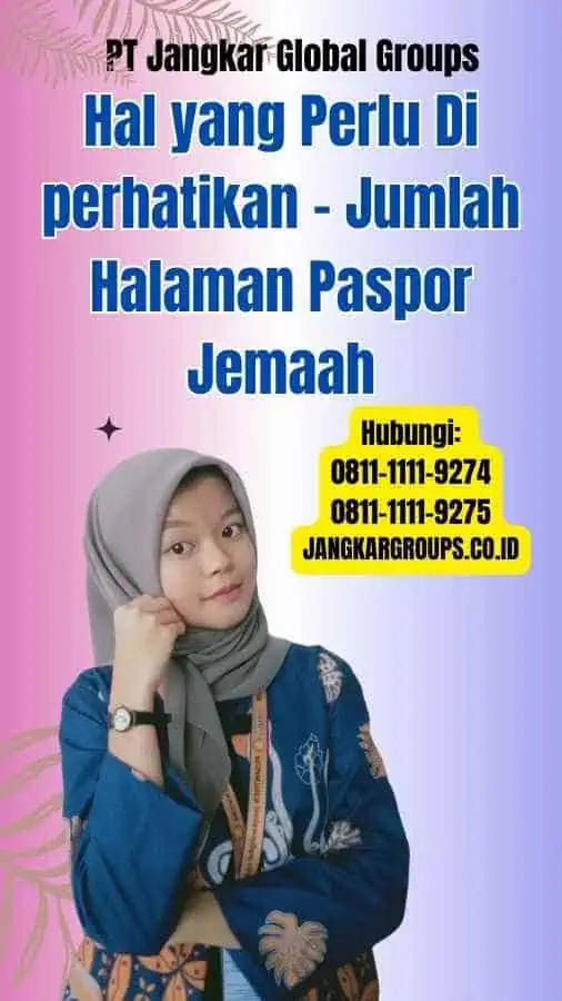 Hal yang Perlu Di perhatikan Jumlah Halaman Paspor Jemaah