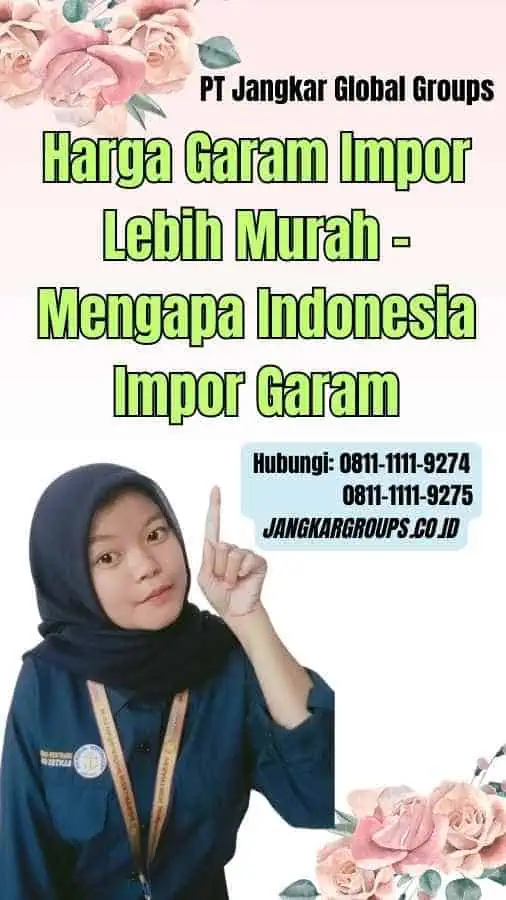 Harga Garam Impor Lebih Murah Mengapa Indonesia Impor Garam