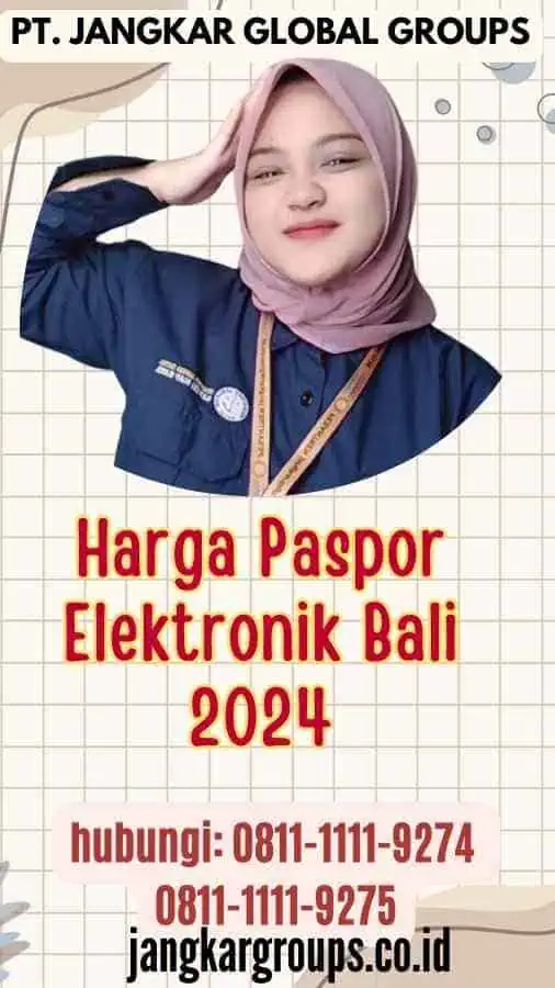 Harga Paspor Elektronik Bali 2024