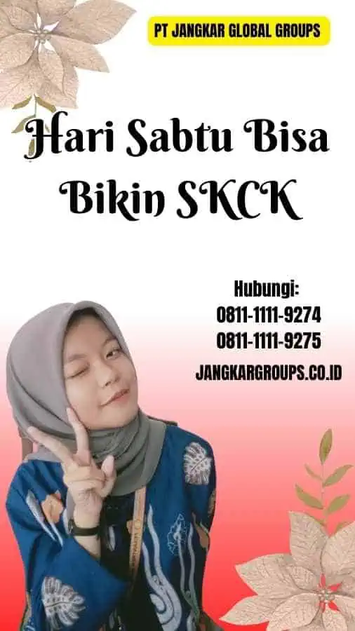 Hari Sabtu Bisa Bikin SKCK