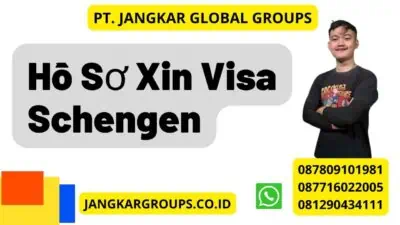 Hồ Sơ Xin Visa Schengen